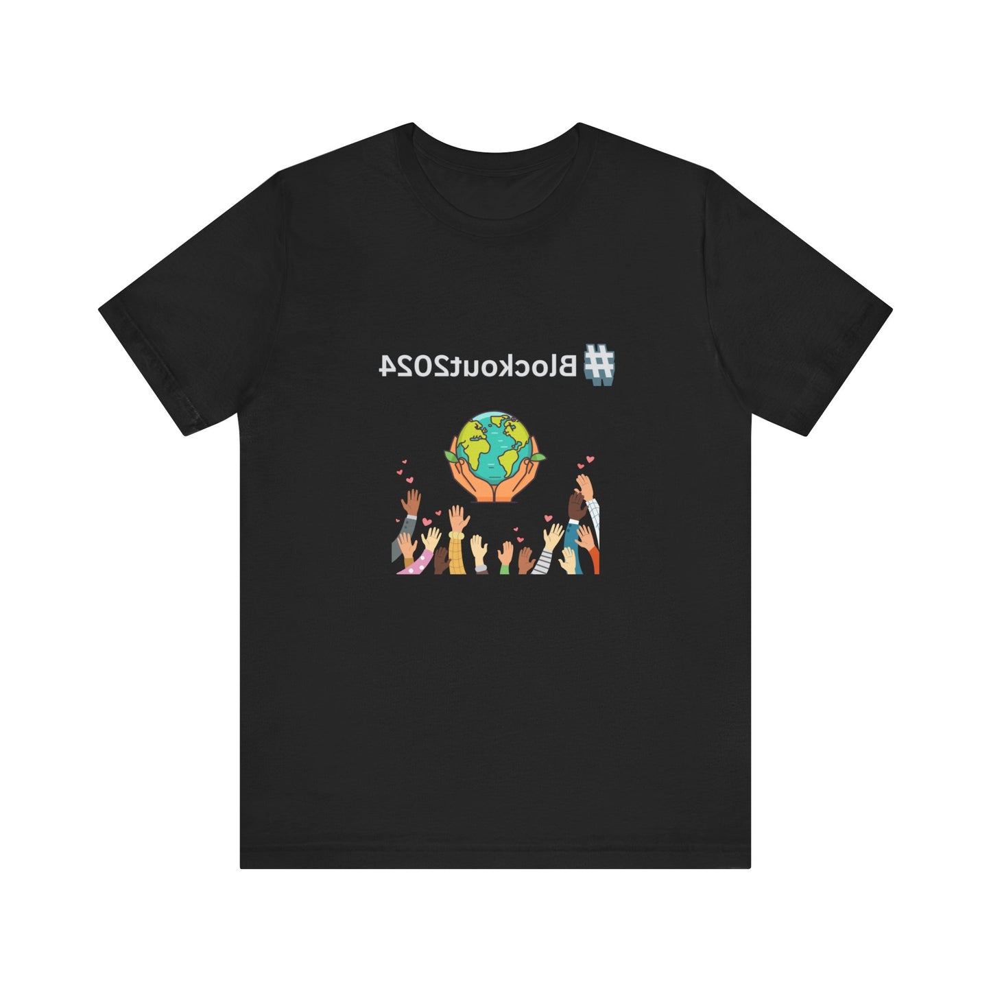 Mirrored #Blockout2024 Tee for TikTok Creators - Spread the Word