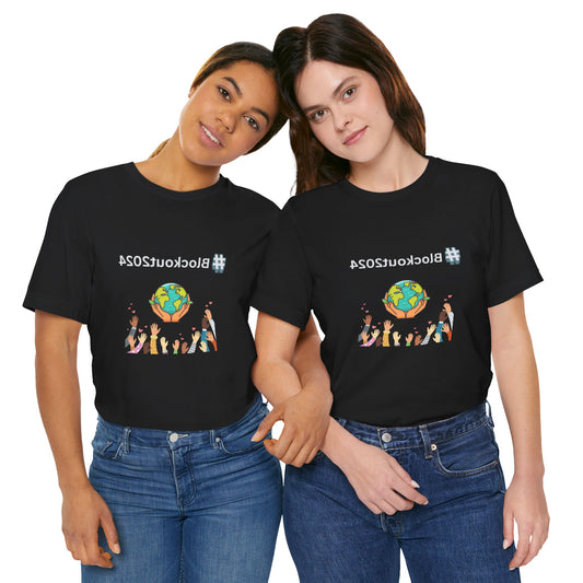 Mirrored #Blockout2024 Tee for TikTok Creators - Spread the Word