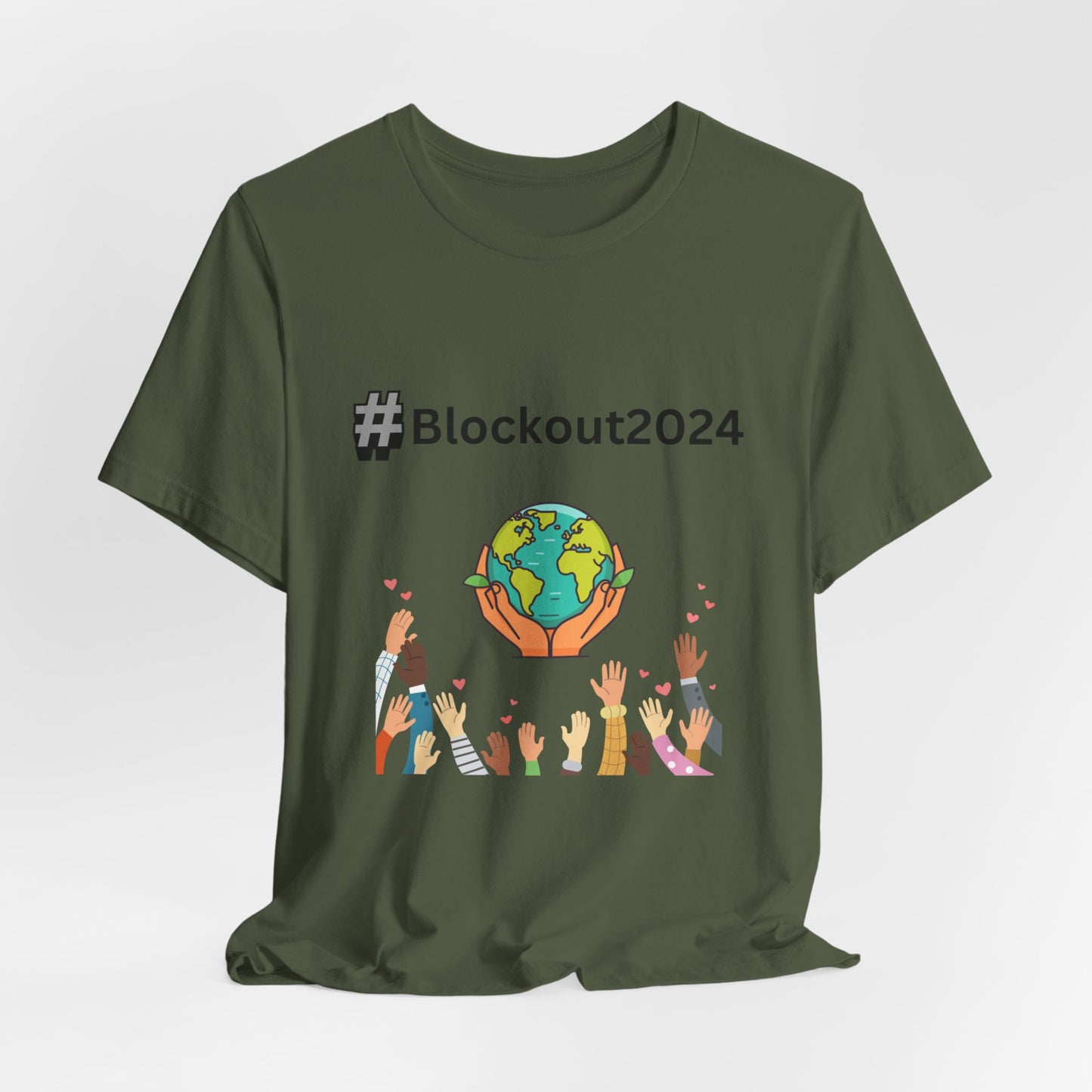 Blockout2024 Unisex Tee - Support Change with Style