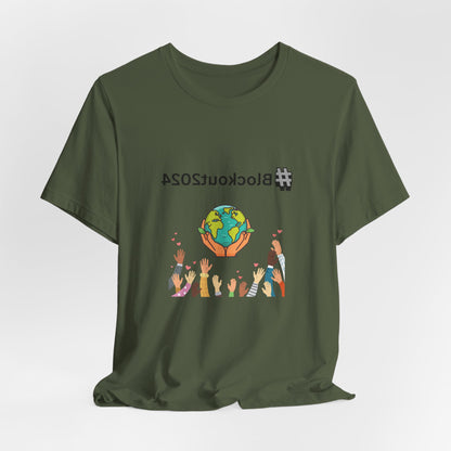 Mirrored #Blockout2024 Tee for TikTok Creators - Spread the Word